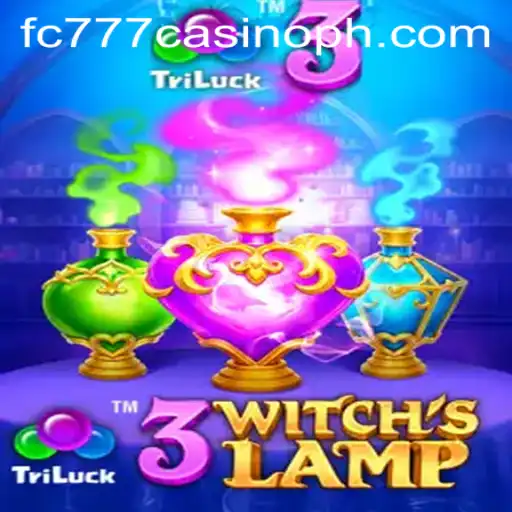 Exploring 3WitchsLamp in the Vibrant World of fc777 Casino