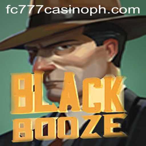 Unveiling BlackBooze: A Comprehensive Guide to the Latest Sensation in fc777 Casino
