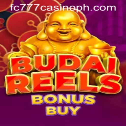 Exploring BudaiReelsBonusBuy: A Thrilling Addition to FC777 Casino
