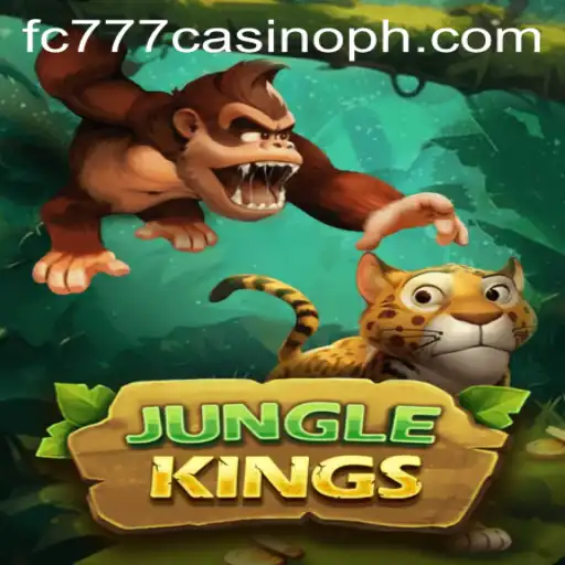 Exploring the Thrills of JungleKings and the Allure of fc777 Casino