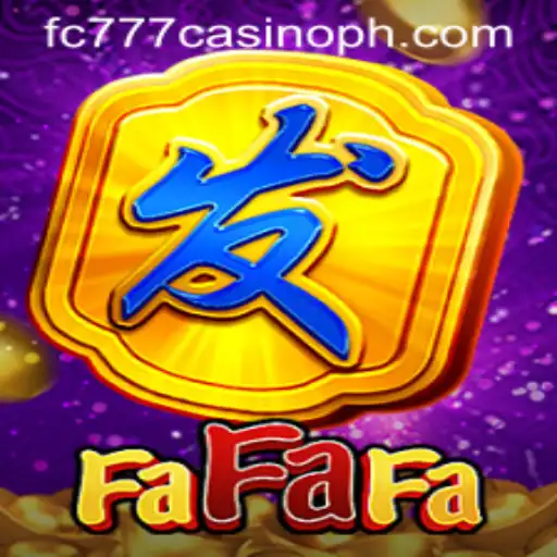 Exploring FaFaFa at FC777 Casino