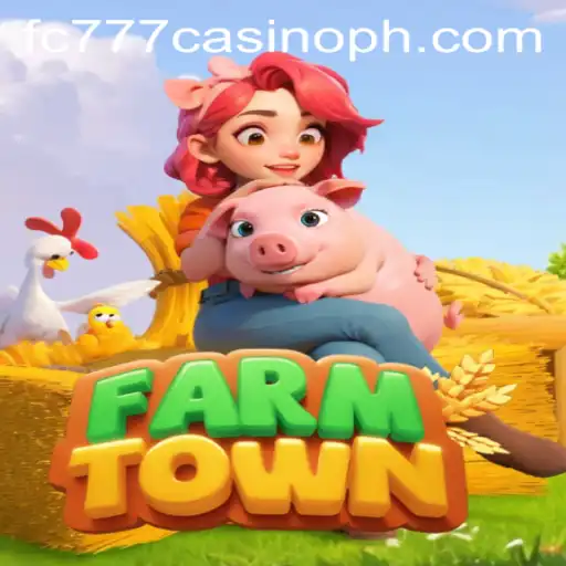 Exploring the Fascinating World of FarmTown and fc777 Casino