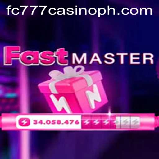 Unveiling FastMaster: The Ultimate Gaming Experience at FC777 Casino