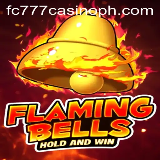 FlamingBells: Unveiling the Exciting New Game at FC777 Casino