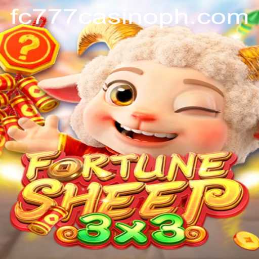 Dive into the Exciting World of FortuneSheep and the Thrill of FC777 Casino