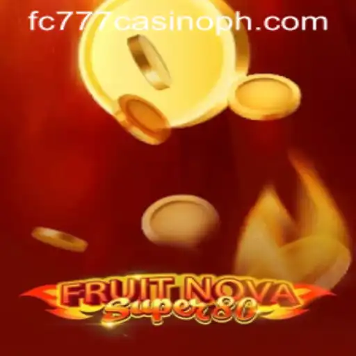 FruitNovaSuper80 Gaming Experience and Rules