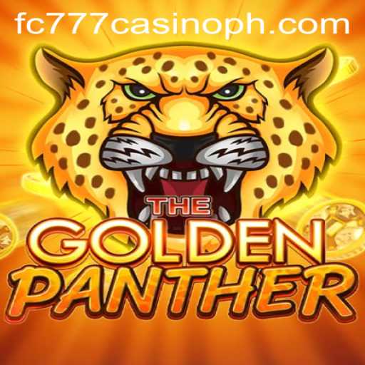 Exploring the Thrilling World of GOLDENPANTHER at FC777 Casino