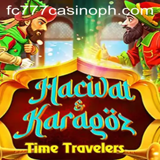 Exploring the Fascinating World of HacivatandKaragoz at FC777 Casino