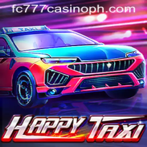 Exploring HappyTaxi: A Journey into the Thrilling World of fc777 Casino
