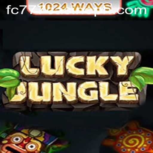 Discover the Thrills of LuckyJungle1024 at FC777 Casino