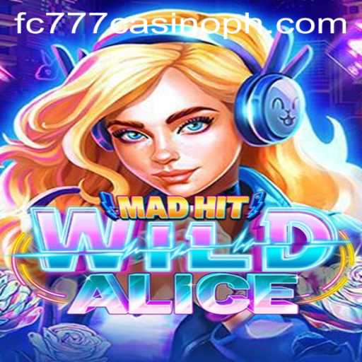 MadHitWildAlice: A New Sensation in the Gaming World