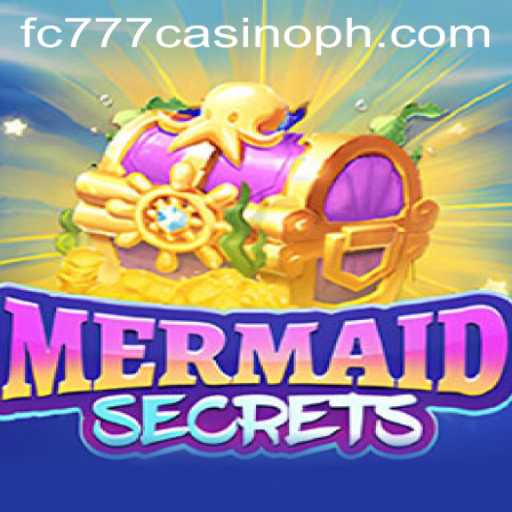 Dive into the Enchanting World of MermaidSecrets at FC777 Casino