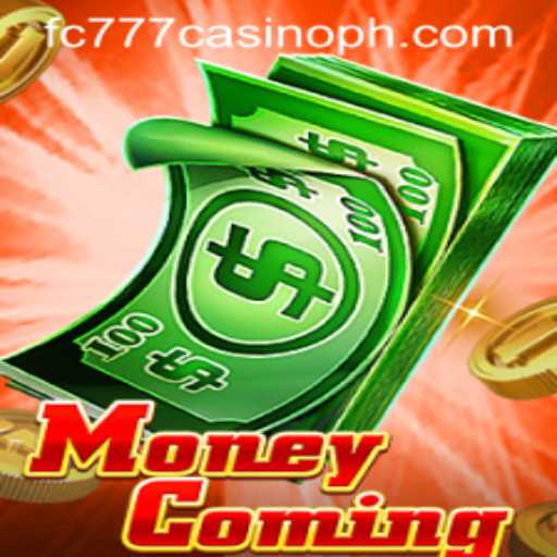 Discover the Thrilling World of MoneyComing: A Dive into FC777 Casino's Latest Sensation