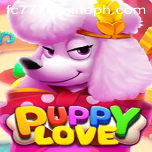 PuppyLove Game Guide: Explore the Fun Game Mechanics and Connection with fc777 Casino