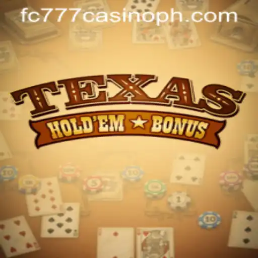 Discovering TexasHoldemBonus at FC777 Casino